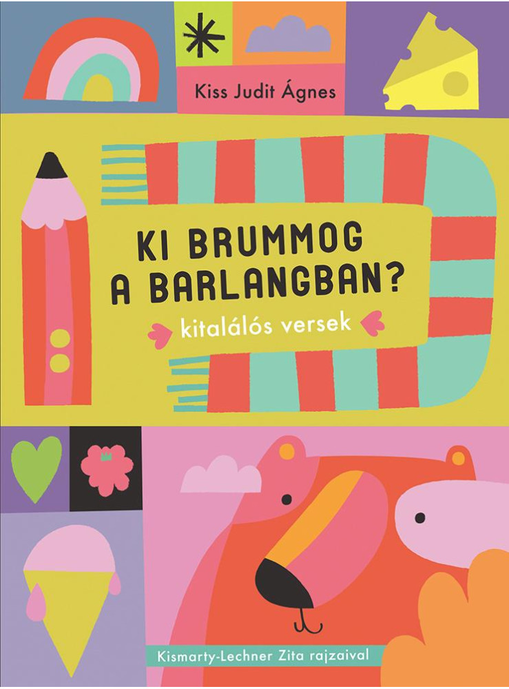 KI BRUMMOG A BARLANGBAN? - KITALÁLOS VERSEK - KI BRUMMOG A BARLANGBAN? - KITALÁLOS VERSEK -