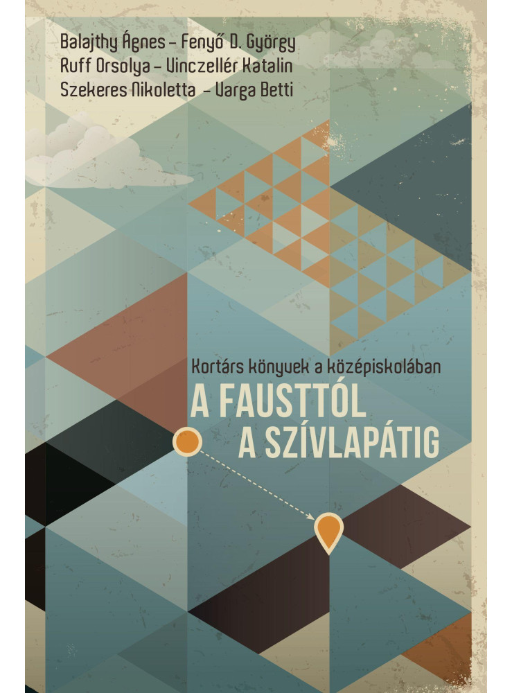 A FAUSTTÓL A SZÍVLAPÁTIG - ÜKH 2019 A FAUSTTÓL A SZÍVLAPÁTIG - ÜKH 2019