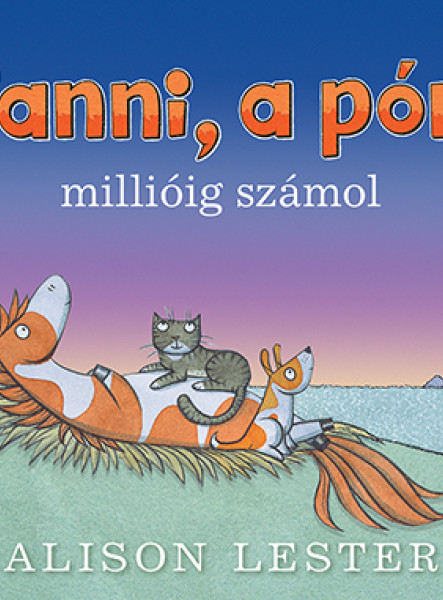 PANNI, A PÓNI MILLIÓIG SZÁMOL