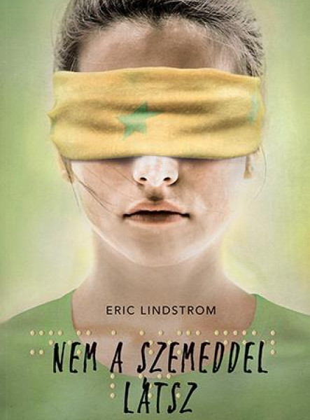 NEM A SZEMEDDEL LÁTSZ