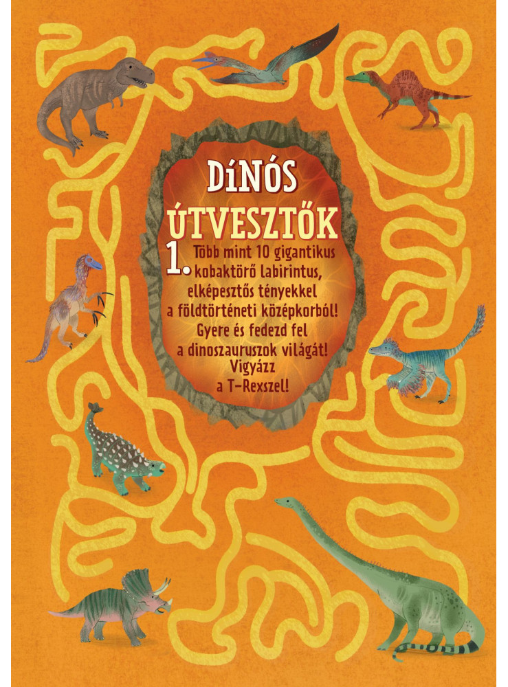 DÍNÓS ÚTVESZTŐK 1.