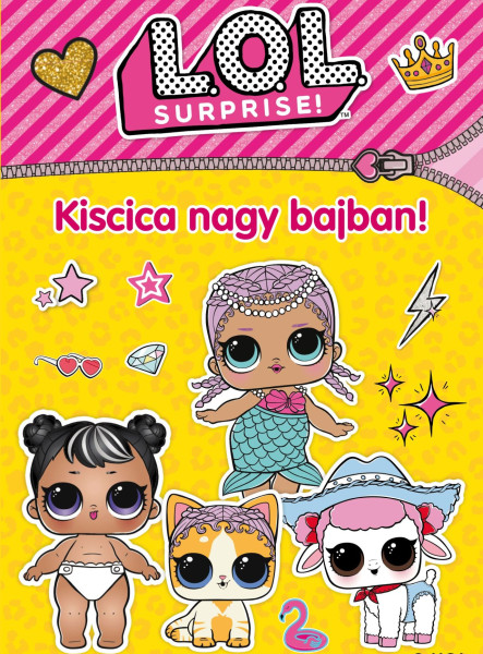 L.O.L. SURPRISE! - KISCICA NAGY BAJBAN!