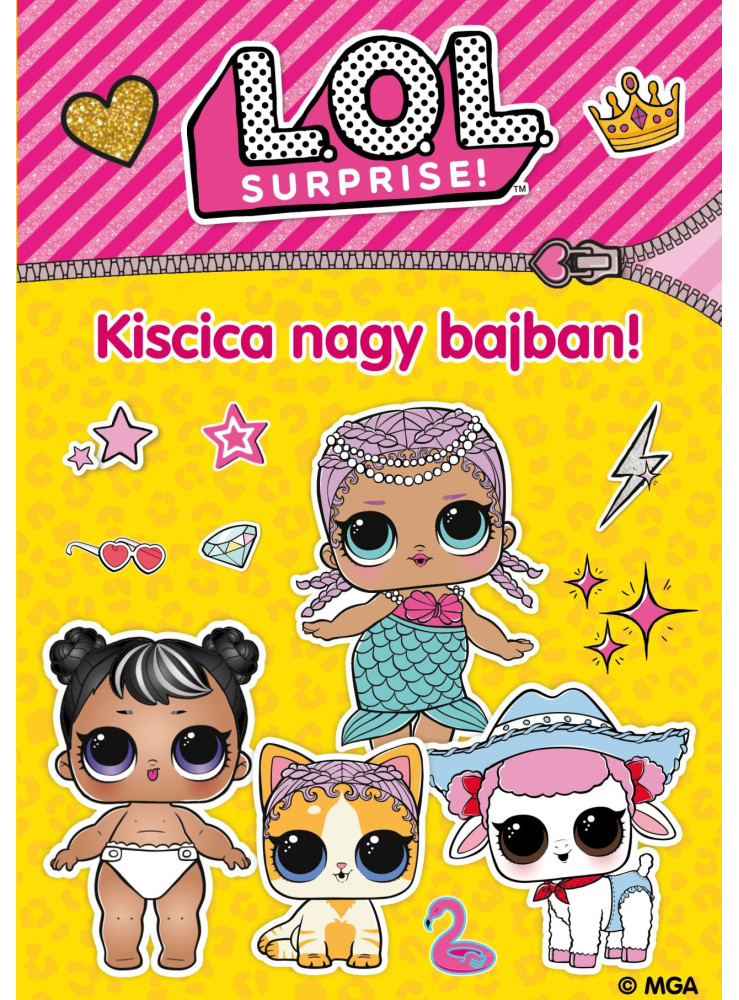 L.O.L. SURPRISE! - KISCICA NAGY BAJBAN!