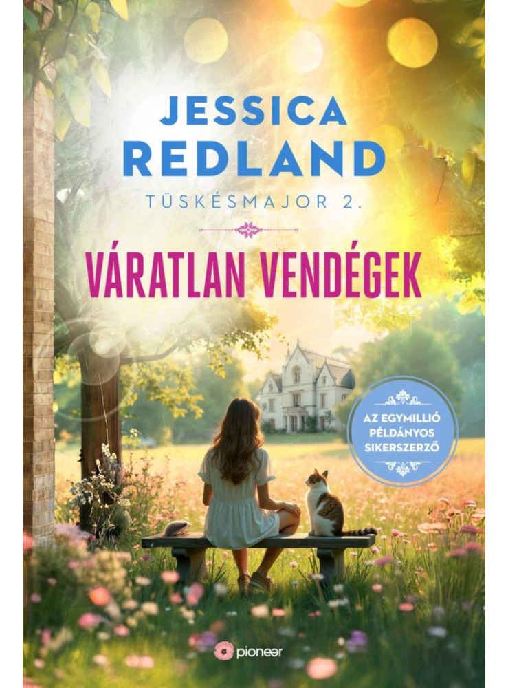 VÁRATLAN VENDÉGEK - TÜSKÉSMAJOR 2. VÁRATLAN VENDÉGEK - TÜSKÉSMAJOR 2.