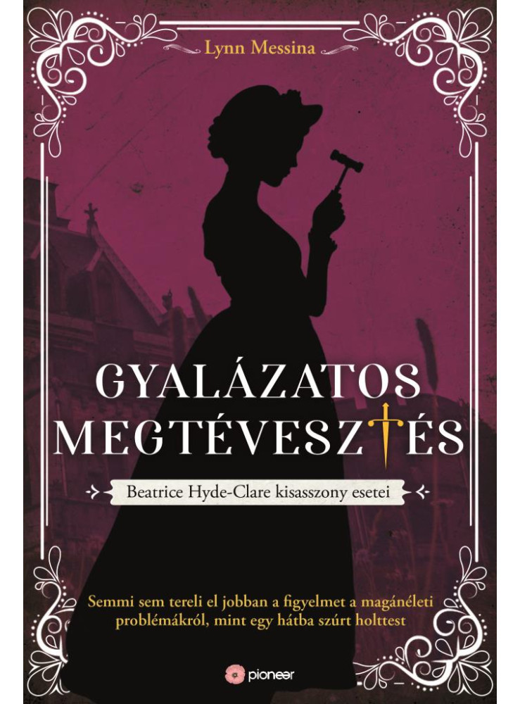 GYALÁZATOS MEGTÉVESZTÉS GYALÁZATOS MEGTÉVESZTÉS