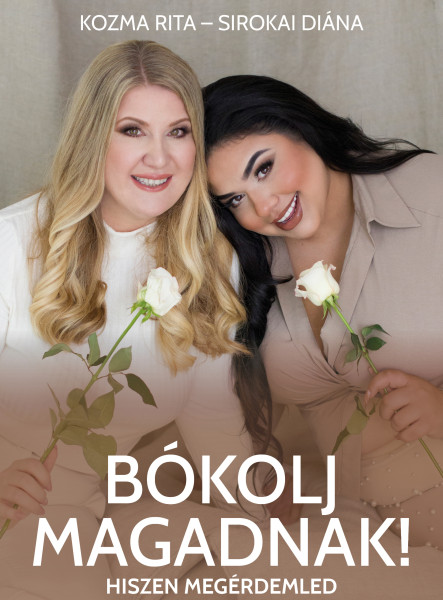 BÓKOLJ MAGADNAK!
