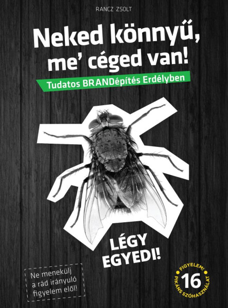 NEKED KÖNNYŰ, ME` CÉGED VAN!