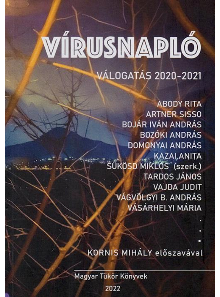 VÍRUSNAPLÓ VÍRUSNAPLÓ