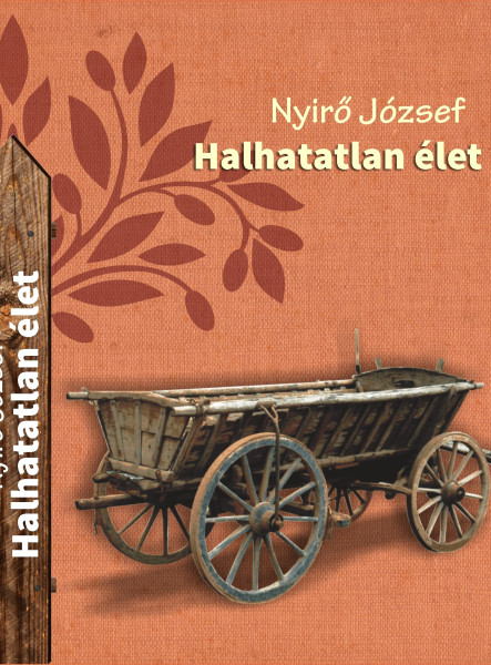 HALHATATLAN ÉLET