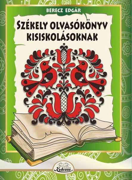 SZÉKELY OLVASÓKÖNYV KISISKOLÁSOKNAK