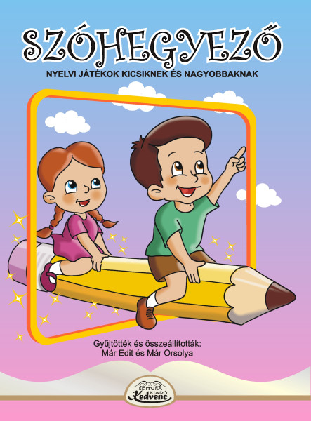 SZÓHEGYEZŐ