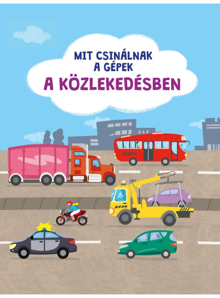 MIT CSINÁLNAK A GÉPEK: A KÖZLEKEDÉSBEN