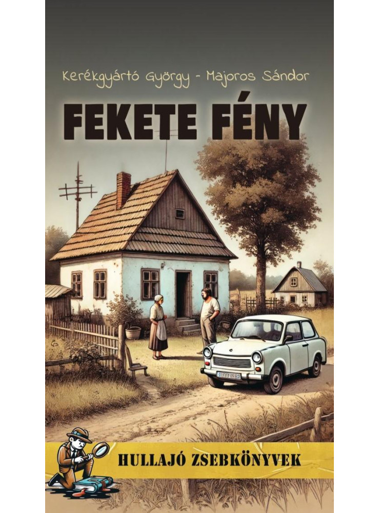 FEKETE FÉNY