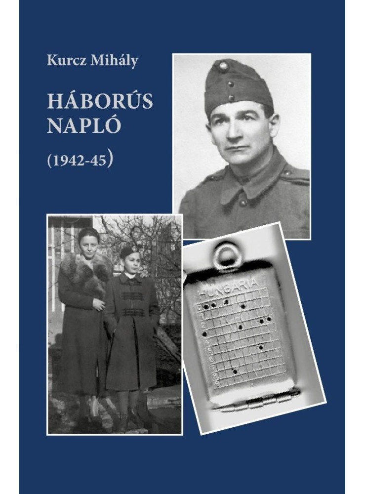 HÁBORÚS NAPLÓ (1942-45)