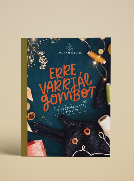 ERRE VARRJÁL GOMBOT!