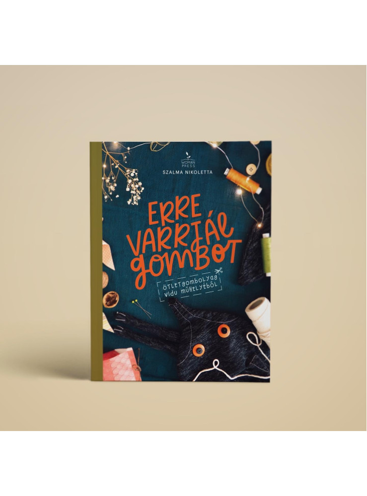 ERRE VARRJÁL GOMBOT!