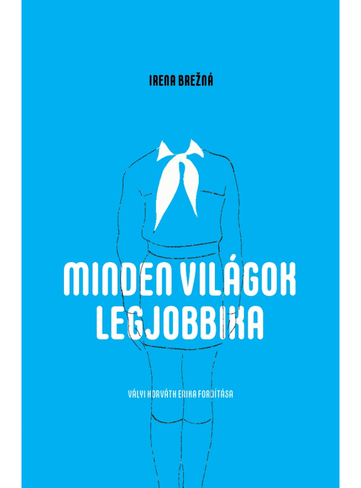 MINDEN VILÁGOK LEGJOBBIKA MINDEN VILÁGOK LEGJOBBIKA