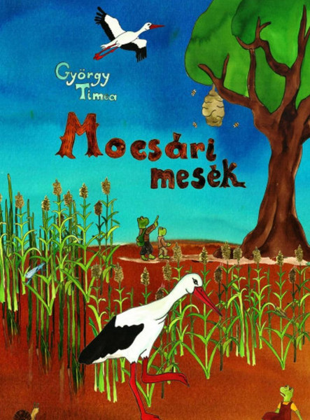 MOCSÁRI MESÉK