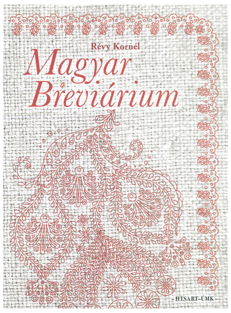 MAGYAR BREVIÁRIUM MAGYAR BREVIÁRIUM