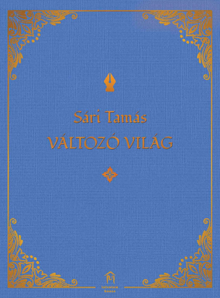 VÁLTOZÓ VILÁG