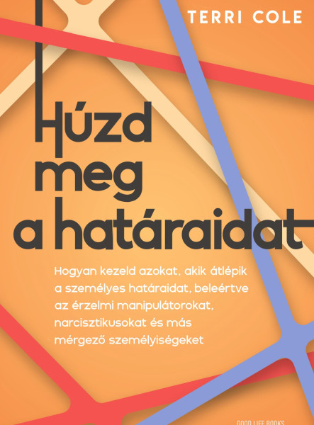 HÚZD MEG A HATÁRAIDAT