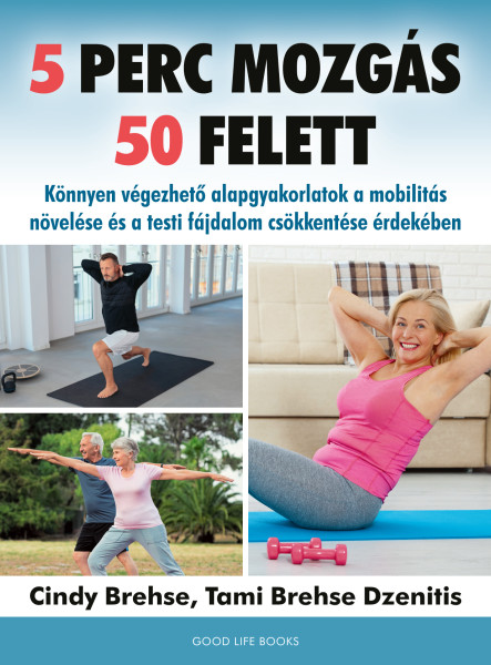 5 PERC MOZGÁS 50 FELETT