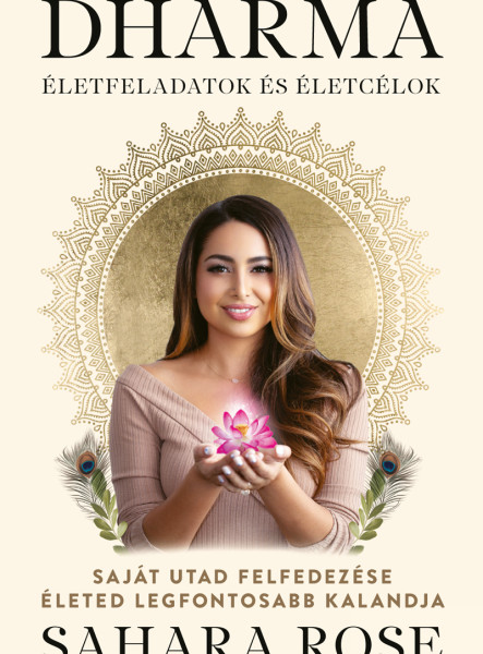 DHARMA  ÉLETFELADATOK ÉS ÉLETCÉLOK