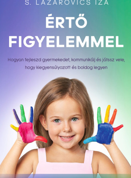 ÉRTŐ FIGYELEMMEL