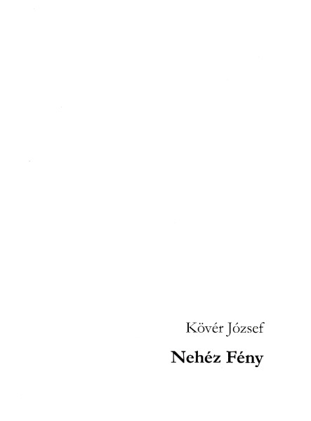 NEHÉZ FÉNY