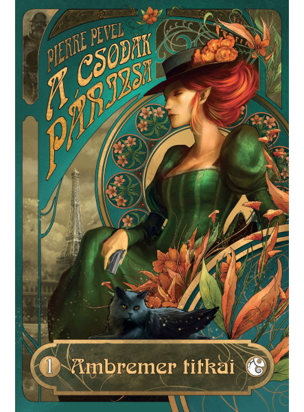 AMBREMER TITKAI 1 - A CSODÁK PÁRIZSA AMBREMER TITKAI 1 - A CSODÁK PÁRIZSA