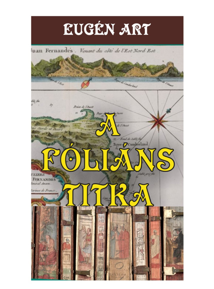 A FÓLIÁNS TITKA A FÓLIÁNS TITKA