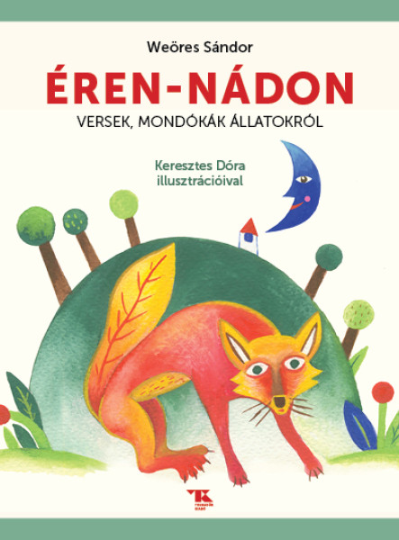 ÉREN-NÁDON - VERSEK, MONDÓKÁK ÁLLATOKRÓL