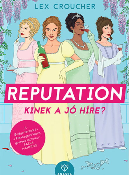 REPUTATION - KINEK A JÓ HÍRE?