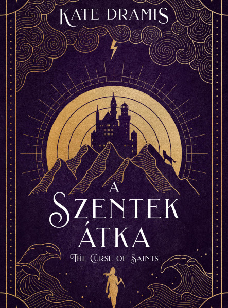 THE CURSE OF SAINTS  A SZENTEK ÁTKA