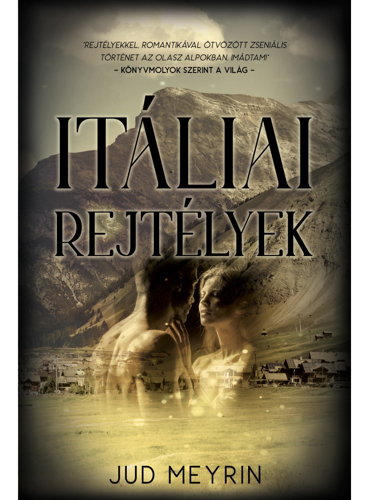 ITÁLIAI REJTÉLYEK ITÁLIAI REJTÉLYEK