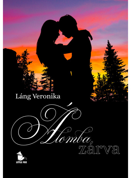 ÁLOMBA ZÁRVA ÁLOMBA ZÁRVA