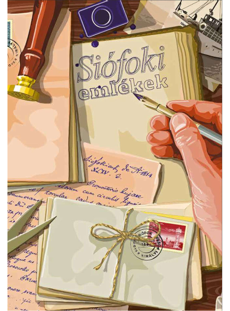 SIÓFOKI EMLÉKEK SIÓFOKI EMLÉKEK