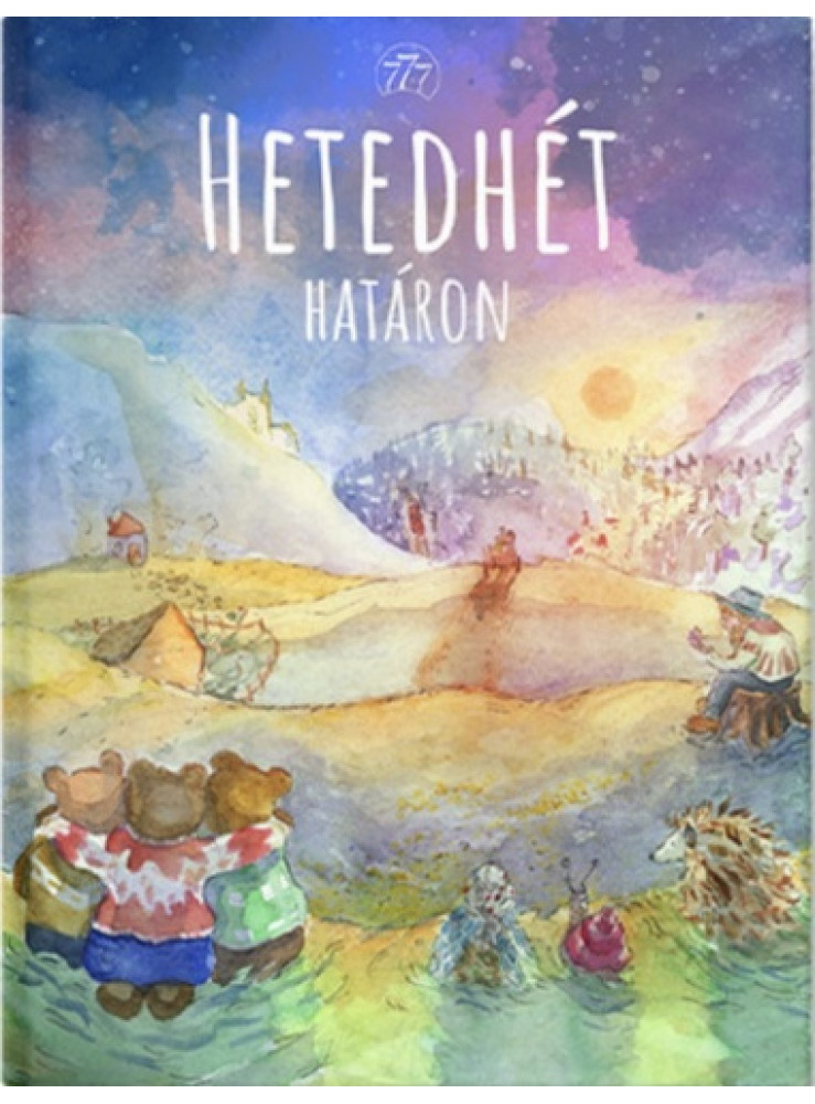 HETEDHÉT HATÁRON HETEDHÉT HATÁRON