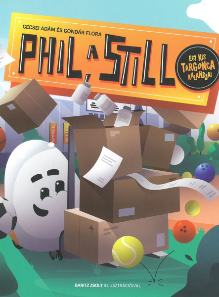 PHIL, A STILL - EGY TARGONCA KALANDJAI