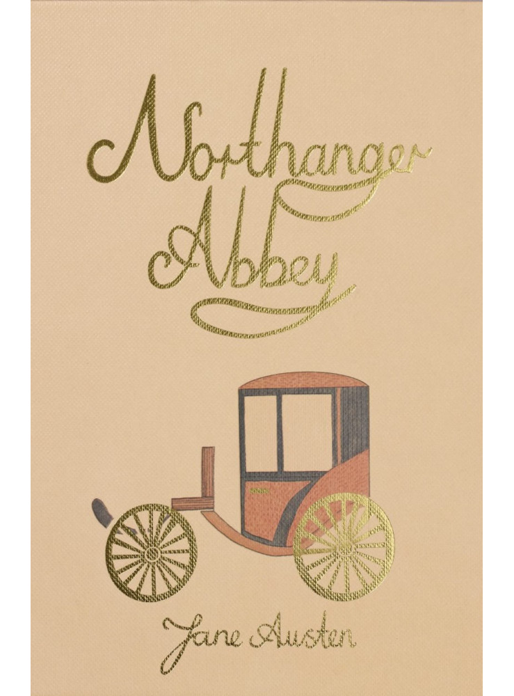 NORTHANGER ABBEY (WORDSWORTH COLLECTOR'S EDITIONS) NORTHANGER ABBEY (WORDSWORTH COLLECTOR'S EDITIONS)