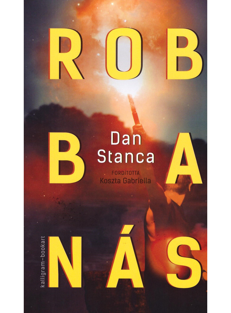 ROBBANÁS ROBBANÁS