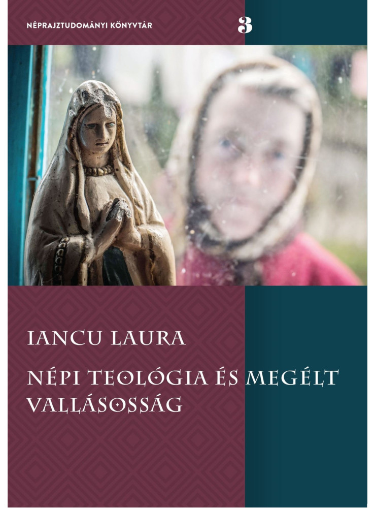 NÉPI TEOLÓGIA ÉS MEGÉLT VALLÁSOSSÁG NÉPI TEOLÓGIA ÉS MEGÉLT VALLÁSOSSÁG
