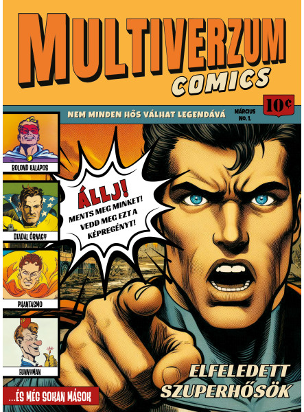 MULTIVERZUM COMICS - ELFELEDETT SZUPERHŐSÖK
