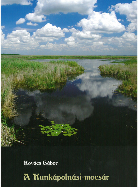 A KUNKÁPOLNÁSI-MOCSÁR