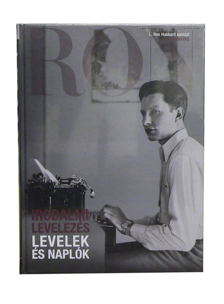 LEVELEK ÉS NAPLÓK (IRODALMI LEVELEZÉS) - L. RON HUBBARD SOROZAT
