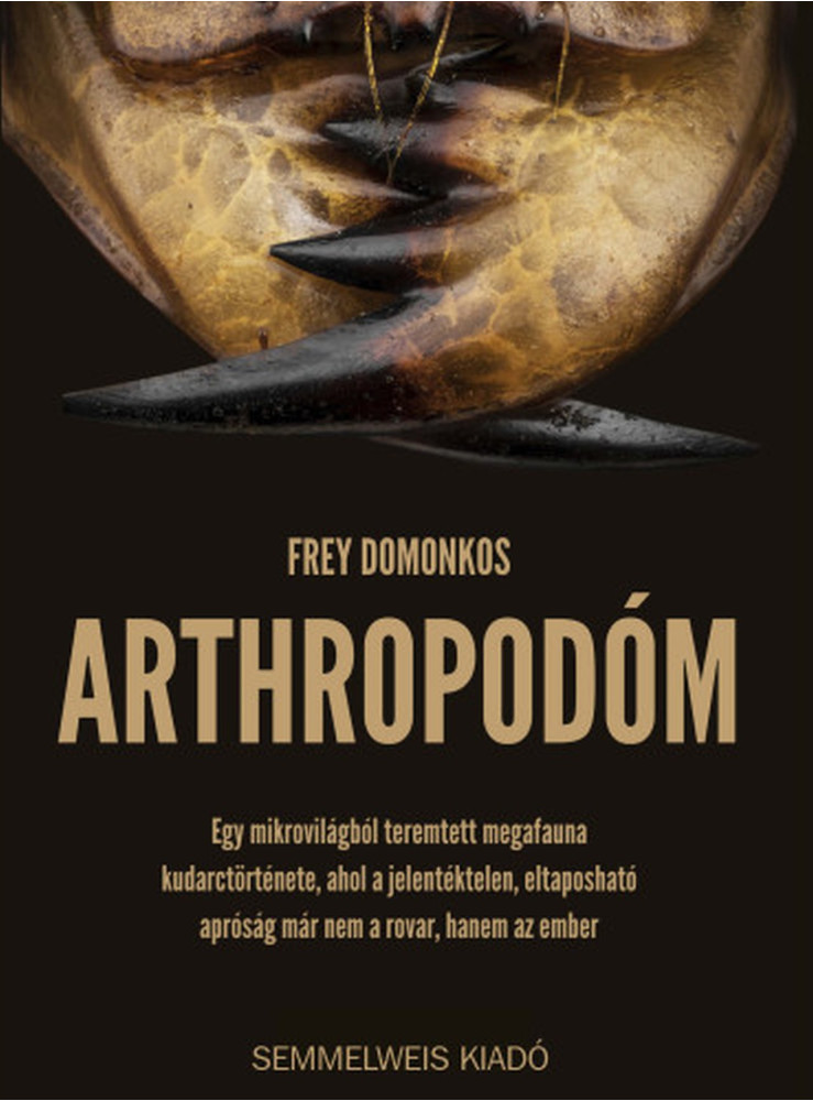 ARTHROPODÓM - ÉLFESTETT ARTHROPODÓM - ÉLFESTETT