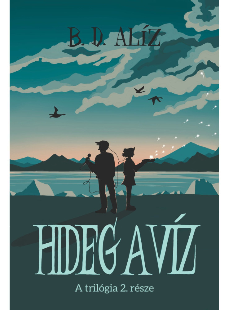 HIDEG A VÍZ HIDEG A VÍZ