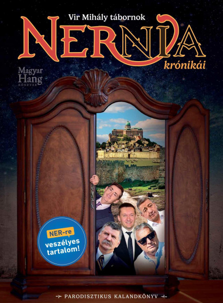 NERNIA KRÓNIKÁI. PARODISZTIKUS KALANDKÖNYV