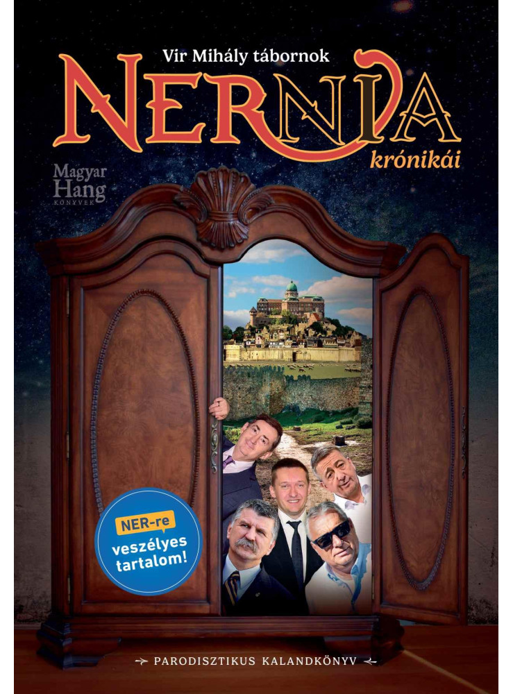 NERNIA KRÓNIKÁI. PARODISZTIKUS KALANDKÖNYV