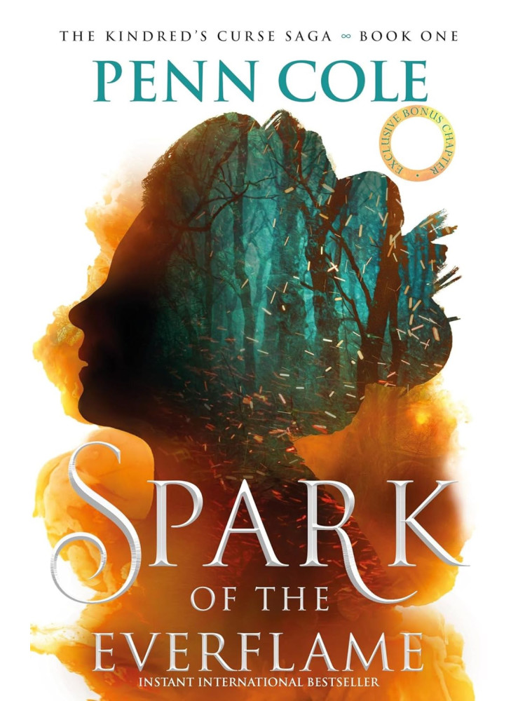 SPARK OF THE EVERFLAME (THE KINDRED'S CURSE SAGA, BOOK 1) SPARK OF THE EVERFLAME (THE KINDRED'S CURSE SAGA, BOOK 1)